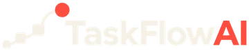 TaskFlowAI